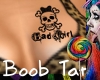 Bad Girl Breast Tattoo