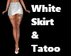 White Skirt & Tatoo