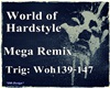 World of Hardstyle pt9