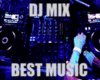 DJ MIX BEST MUSIC