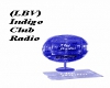 (LBV) Indigo Club Radio