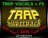 TRAP VOCALS & FX SAMPLES