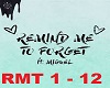 Remind Me to Forget