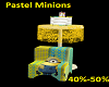Pastel Minions 40% -50%
