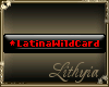 {Liy} LatinaWildCard