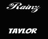 Rainz&Taylor custom tat