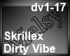 Skrillex - Dirty Vibe