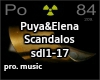 Puya&Elena - Scandalos