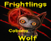 Frighting- Wolf- Cabana