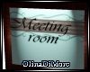 (OD) Meeting room sign