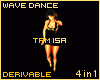 !T Wave Dance 4in1
