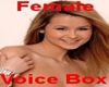 Female  Voice Box 59