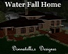 water fall home
