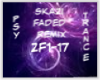 Skazi -Faded Remix