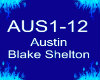 Austin ~ Blake Shelton~