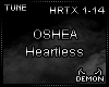 OSHEA - Heartless