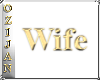 ozigold word Wife