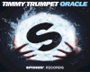 Oracle - Timmy Trumpet