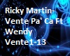 Ricky Martin:Vente Pa'Ca