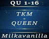 TKM-Queen