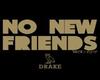 No New Friends Dance