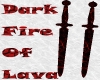 Dark Fire Of Lava