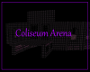 Coliseum Arena OSP