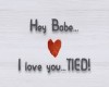 Love you Tied