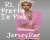 RL Pretty In Pink
