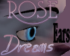 Rose Dreams Ears
