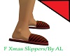 AL/ F Xmas Slippers