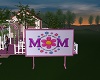 *Ess* Mother's Day Sign