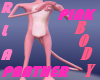 [RLA]Pink Panther Body