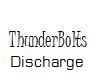 thunder bolts Discharge