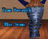 True PowerFit Blue Jeans