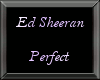 Ed Sheeran, Perfect HD