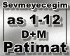 Sevmeyecegim D+M