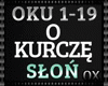 Słoń - O Kurczę