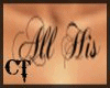 'All His' Chest Tattoo