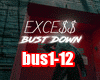 EXCE$$ - Bustdown