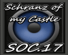 Schranz of my Castle