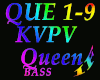 KVPV - Queen Bass