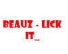 BEAUZ - Lick It_