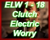 Clutch Electric Worry