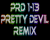 Pretty Devil remix