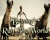 Beyonc'e - Run The World