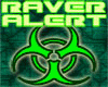 Raver Alert Biohazard