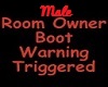 Male Boot Warning trig