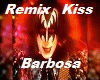 kiss Barbosa Mix Was