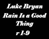 Rain Is A Good Thing